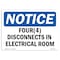 Signmission OSHA Notice, 5" Height, Four (4) Disconnects In Electrical Room Sign, 7" X 5", Landscape OS-NS-D-57-L-12900 - alternate 1
